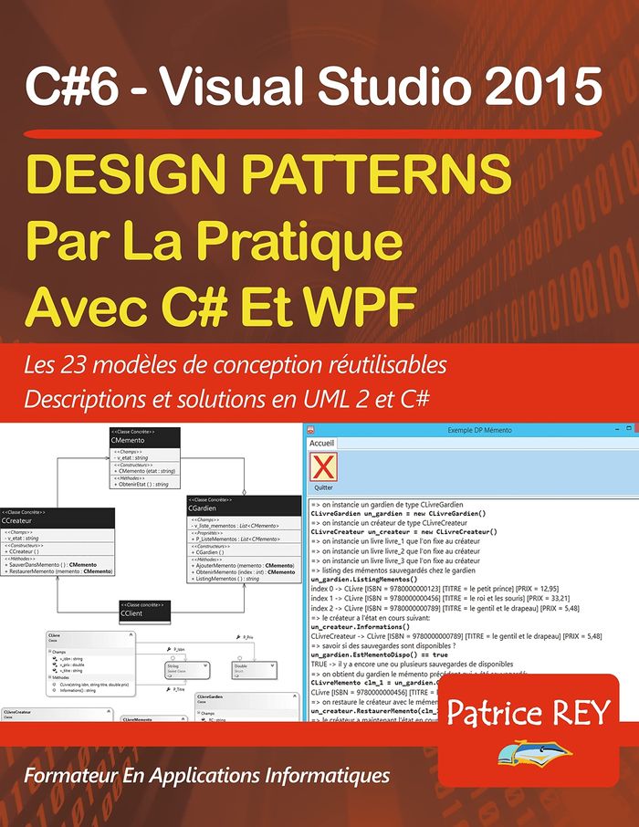 Couverture du livre « DESIGN PATTERNS AVEC UML 2 ET C#6 - LES 23 MODELES DE CONCEPTION », librairie Les Contes Infusés à Corte