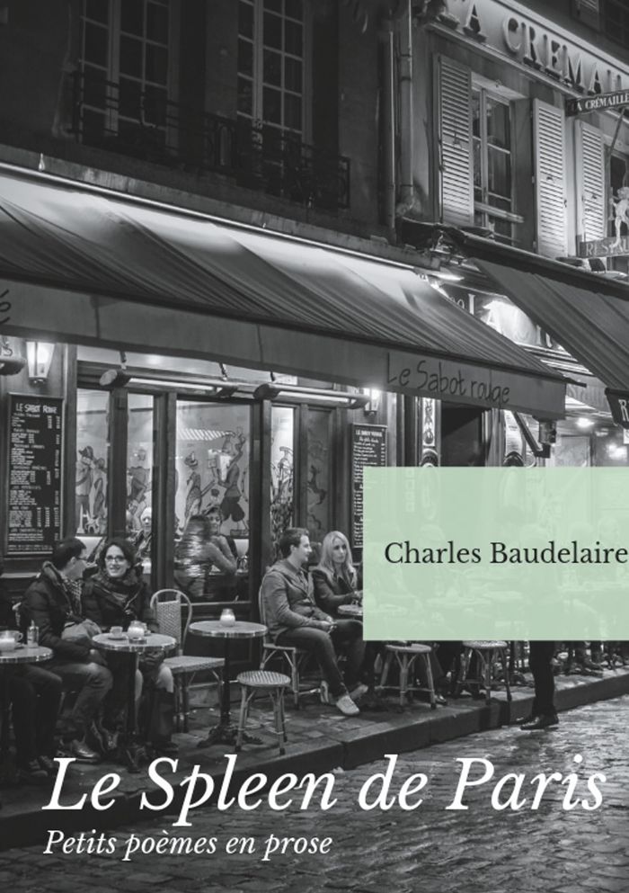 Couverture du livre « Le spleen de Paris : petits poèmes en prose » de Charles Baudelaire, librairie Les Contes Infusés à Corte