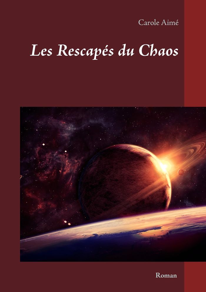 Couverture du livre « LES RESCAPES DU CHAOS - ILLUSTRATIONS, COULEUR », librairie Les Contes Infusés à Corte