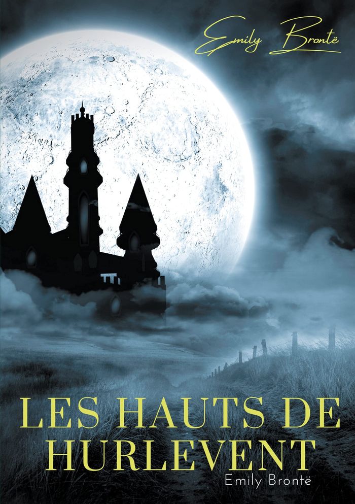 Couverture du livre « Les Hauts de Hurlevent » de Emily Brontë, librairie Les Contes Infusés à Corte