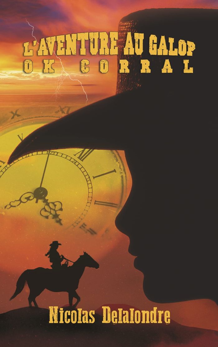 Couverture du livre « L'AVENTURE AU GALOP - T1 - OK CORRAL » de Nicolas Delalondre, librairie Les Contes Infusés à Corte