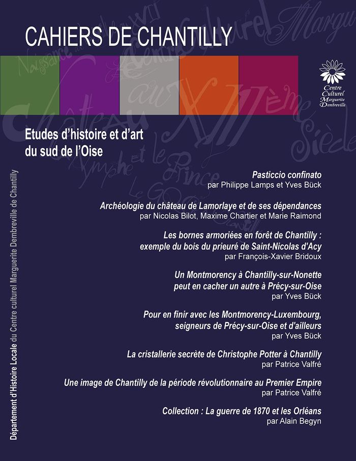 Couverture du livre « LES CAHIERS DE CHANTILLY N 13 - ETUDES D'HISTOIRE ET D'ART DU SUD DE L'OISE - ILLUSTRATIONS, COULEUR » de Centre Culturel De C, librairie Les Contes Infusés à Corte