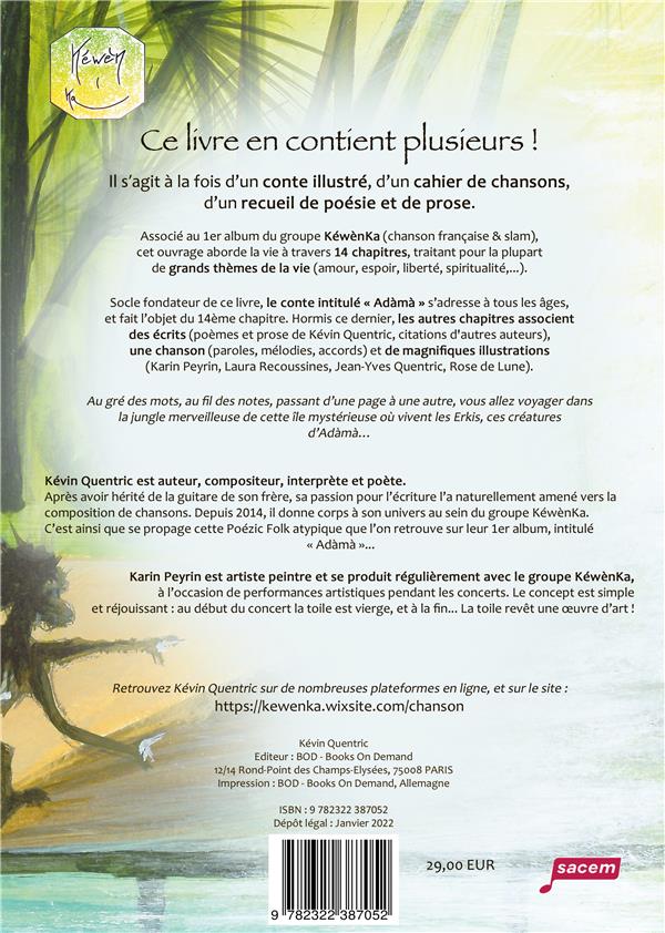 Quatrième de couverture de « ADAMA - CAHIER DE CHANSONS, POEMES, PROSE ET CONTE ILLUSTRES. - ILLUSTRATIONS, COULEUR »