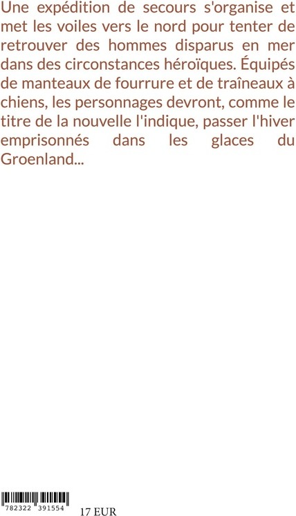 Quatrième de couverture de « Un hivernage dans les glaces »