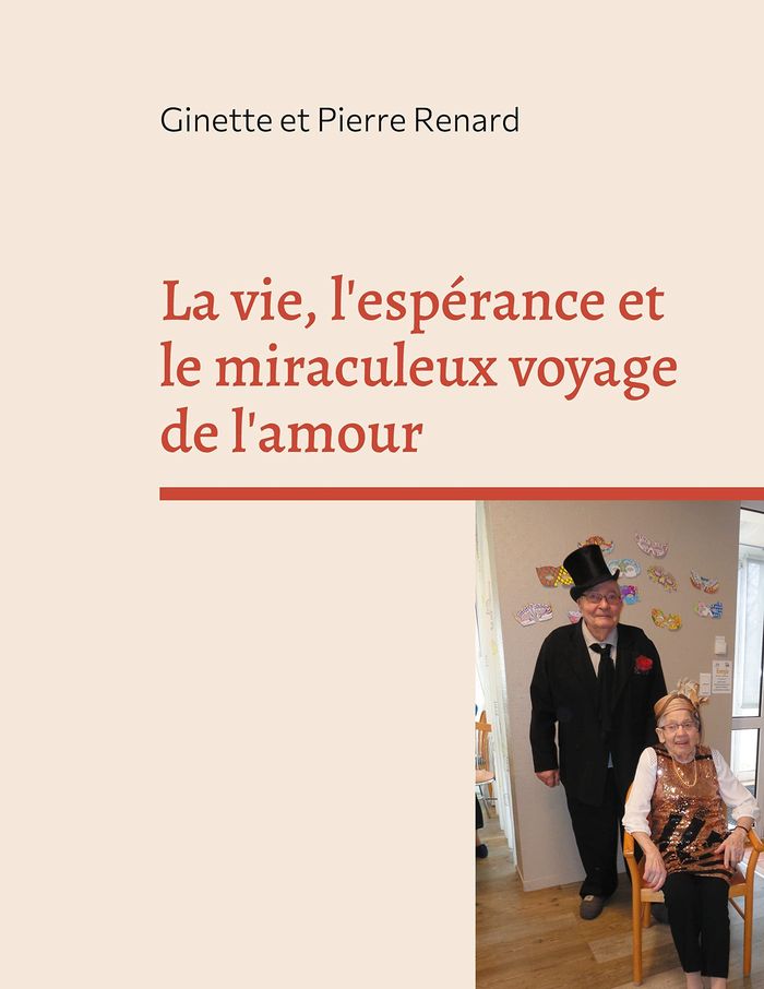 Couverture du livre « LA VIE, L'ESPERANCE ET LE MIRACULEUX VOYAGE DE L'AMOUR - ILLUSTRATIONS, COULEUR » de Renard, librairie Les Contes Infusés à Corte