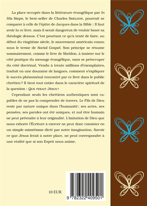 Quatrième de couverture de « QUE FERAIT JESUS ? - DANS SES PAS... »