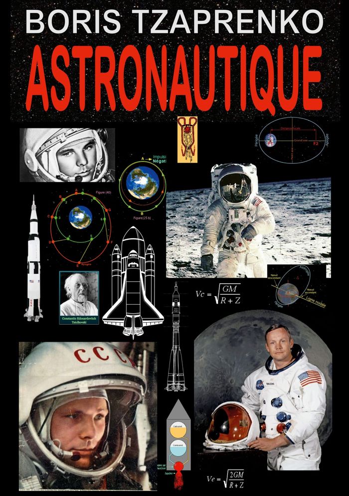 Couverture du livre « ASTRONAUTIQUE - ILLUSTRATIONS, COULEUR » de Boris Tzaprenko, librairie Les Contes Infusés à Corte