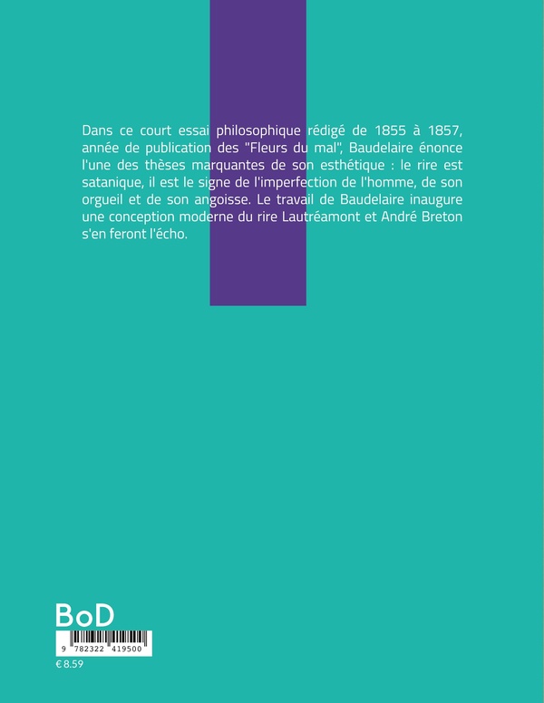 Quatrième de couverture de « De l'essence du rire et généralement du comique dans les arts plastiques »