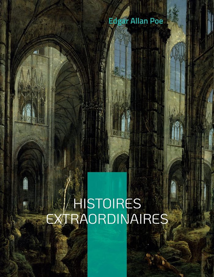Couverture du livre « Histoires extraordinaires », librairie Les Contes Infusés à Corte