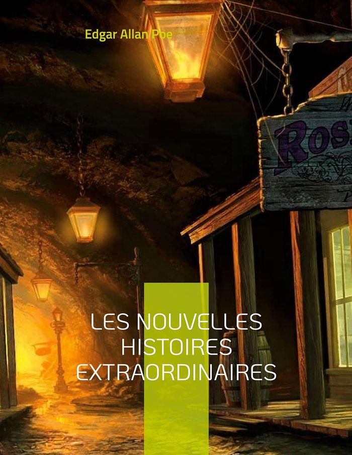 Couverture du livre « Les nouvelles histoires extraordinaires » de Edgar Allan Poe, librairie Les Contes Infusés à Corte