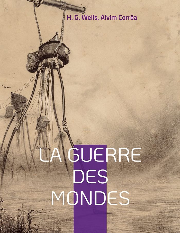 Couverture du livre « La guerre des mondes » de H. G. Wells, librairie Les Contes Infusés à Corte