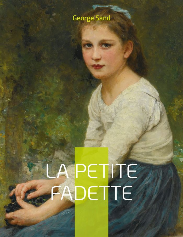 Couverture du livre « La Petite Fadette : le roman-champêtre de George Sand » de George Sand, librairie Les Contes Infusés à Corte