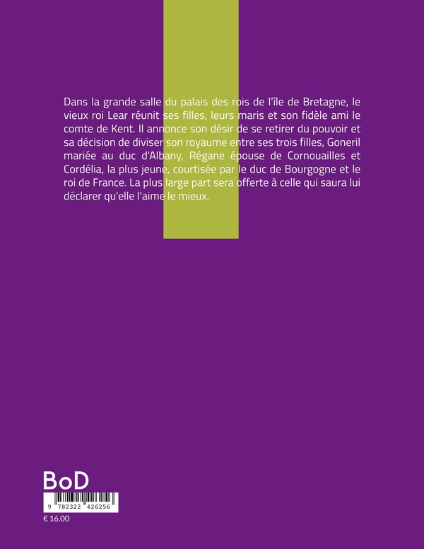 Quatrième de couverture de « Le roi Lear »