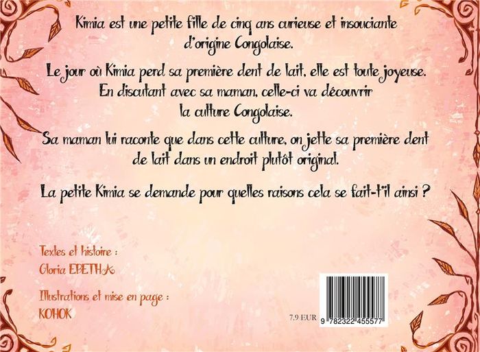 Quatrième de couverture de « KIMIA A PERDU SA PREMIERE DENT - ILLUSTRATIONS, COULEUR »