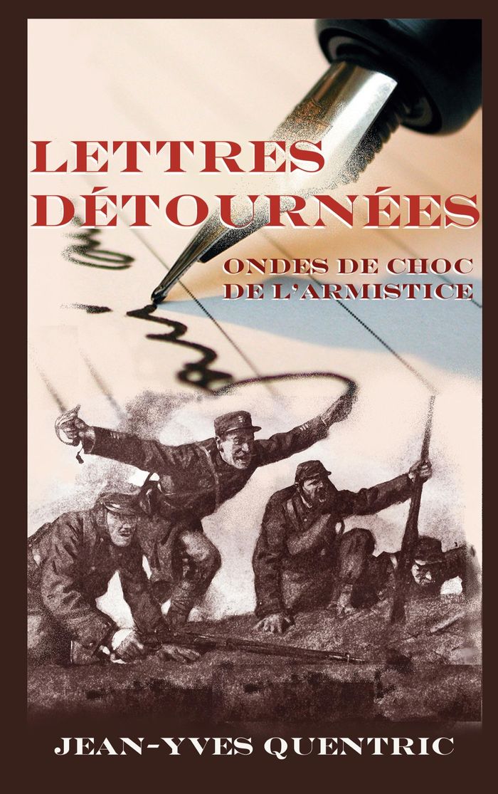 Couverture du livre « LETTRES DETOURNEES - ONDES DE CHOC DE L'ARMISTICE », librairie Les Contes Infusés à Corte