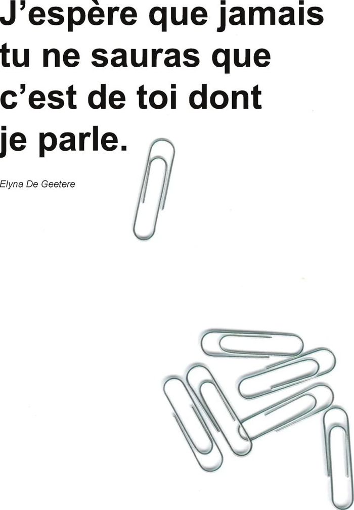Couverture du livre « J'ESPERE QUE JAMAIS TU NE SAURAS QUE C'EST DE TOI DONT JE PARLE. - ILLUSTRATIONS, COULEUR » de De Geetere Elyna, librairie Les Contes Infusés à Corte