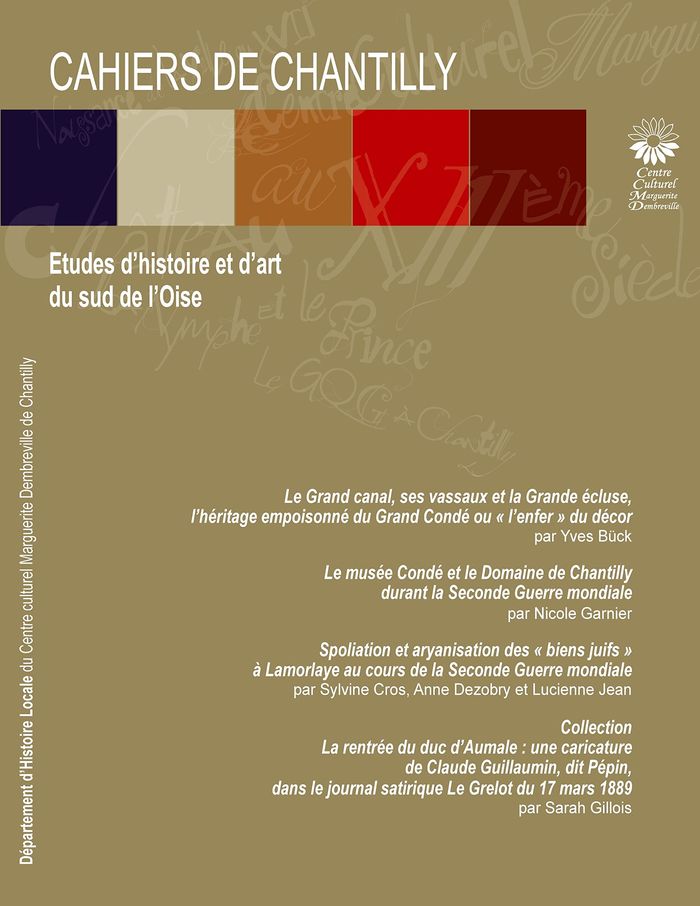Couverture du livre « LES CAHIERS DE CHANTILLY, N 15 - ETUDES D'HISTOIRE ET D'ART DU SUD DE L'OISE - ILLUSTRATIONS, COULEU » de D'Histoi Departement, librairie Les Contes Infusés à Corte