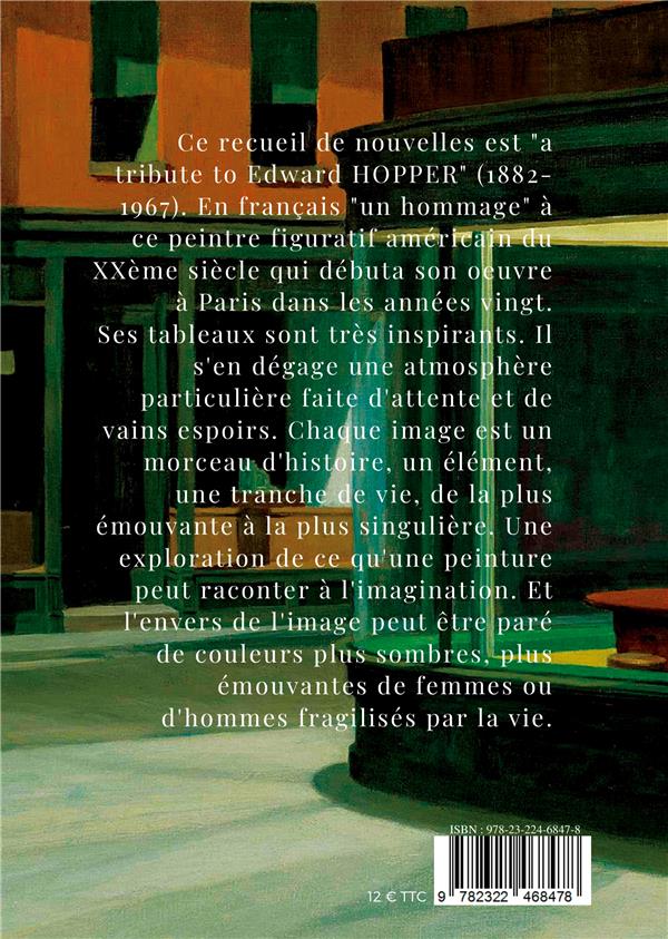 Quatrième de couverture de « UN HOMMAGE A EDWARD HOPPER - A TRIBUTE TO EDWARD HOPPER - ILLUSTRATIONS, COULEUR »