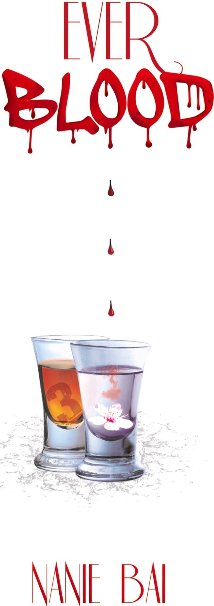 Couverture du livre « SAGA BLOOD - EVER BLOOD » de Nanie Bai, librairie Les Contes Infusés à Corte