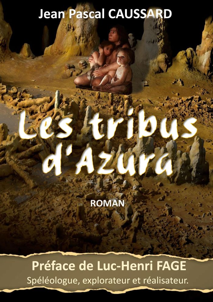 Couverture du livre « LES TRIBUS D'AZURA » de Caussard Jean Pascal, librairie Les Contes Infusés à Corte
