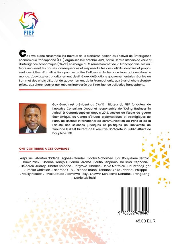 Quatrième de couverture de « DOPER LE RAYONNEMENT DE LA FRANCOPHONIE DANS LE MONDE - LIVRE BLANC - ILLUSTRATIONS, COULEUR »