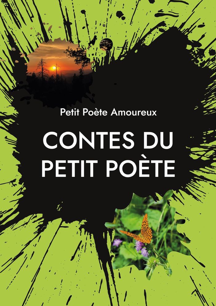Couverture du livre « CONTES DU PETIT POETE - MON PETIT COEUR SOMBRE » de Amoureux Petit Poete, librairie Les Contes Infusés à Corte
