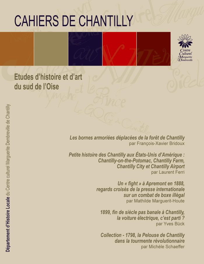 Couverture du livre « LES CAHIERS DE CHANTILLY, N 16 - ETUDES D'HISTOIRE ET D'ART DU SUD DE L'OISE - ILLUSTRATIONS, COULEU » de D'Histoi Departement, librairie Les Contes Infusés à Corte