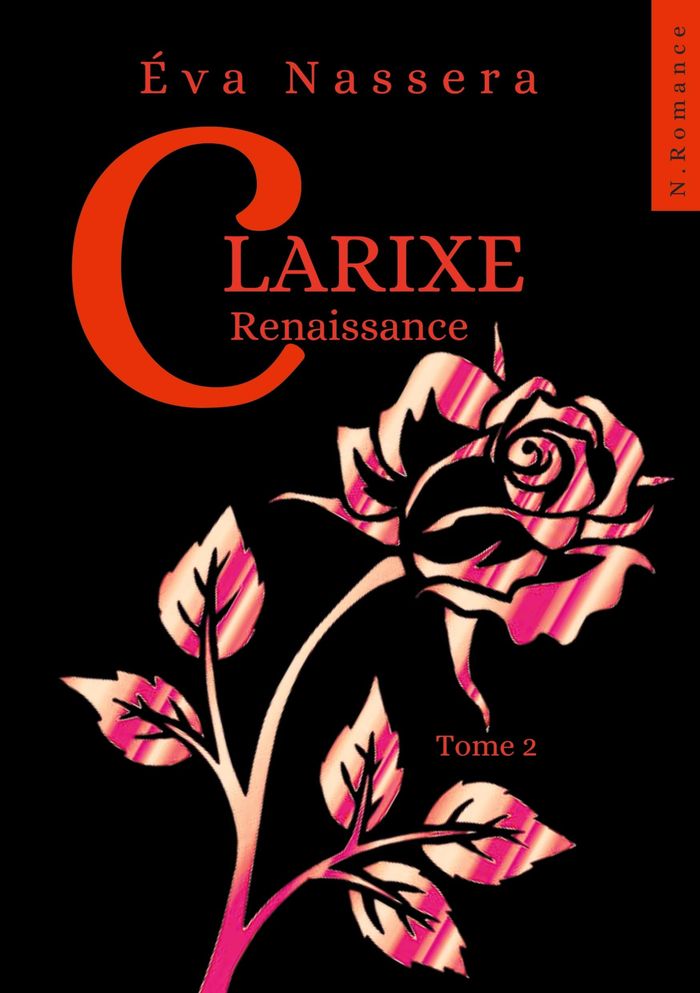 Couverture du livre « CLARIXE - RENAISSANCE », librairie Les Contes Infusés à Corte