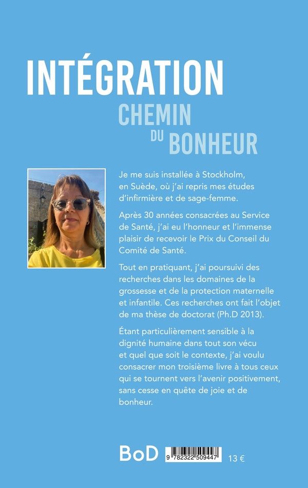 Quatrième de couverture de « INTEGRATION - CHEMIN DU BONHEUR - ILLUSTRATIONS, COULEUR »