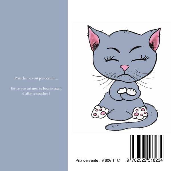 Quatrième de couverture de « Pistache ne veut pas dormir »