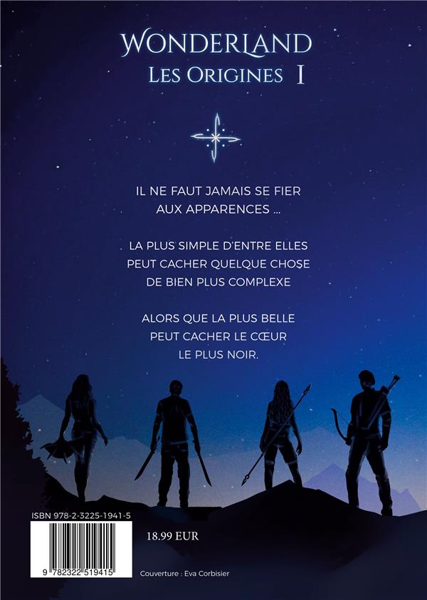 Quatrième de couverture de « WONDERLAND - LES ORIGINES »