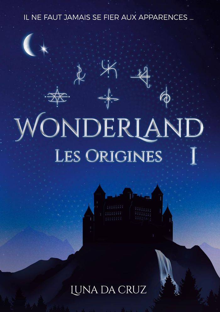 Couverture du livre « WONDERLAND - LES ORIGINES », librairie Les Contes Infusés à Corte