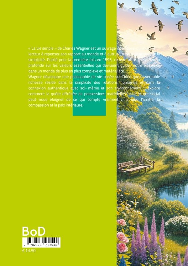Quatrième de couverture de « LA VIE SIMPLE - REDECOUVREZ L'ART DE VIVRE SIMPLEMENT ET L'ESPRIT DE SIMPLICITE DANS LES RELATIONS H »