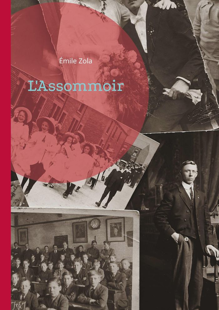 Couverture du livre « L'Assommoir » de Émile Zola, librairie Les Contes Infusés à Corte