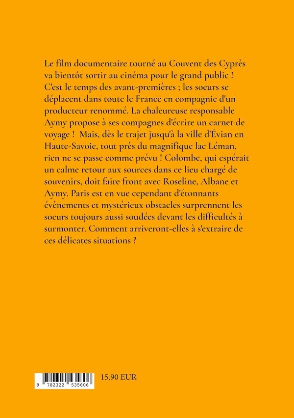 Quatrième de couverture de « LE VOYAGE DES SOEURS - LE COUVENT DES CYPRES - 7 - »