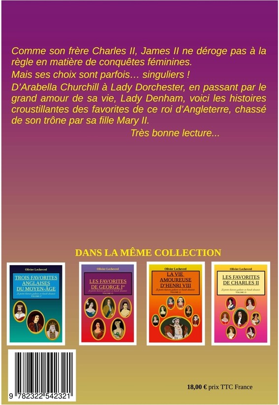Quatrième de couverture de « LES FAVORITES DE JAMES II - ILLUSTRATIONS, COULEUR »