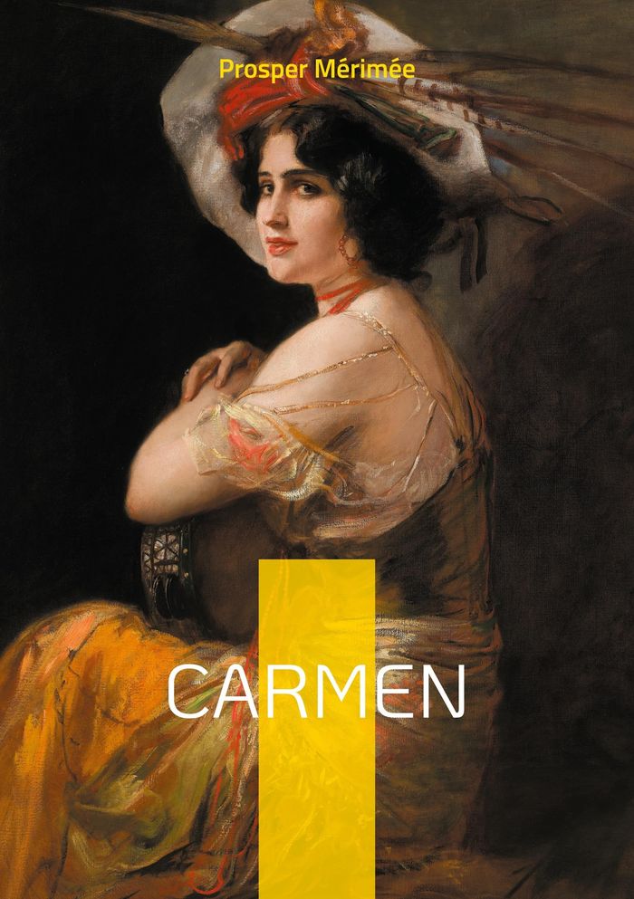 Couverture du livre « Carmen » de Prosper Mérimée, librairie Les Contes Infusés à Corte