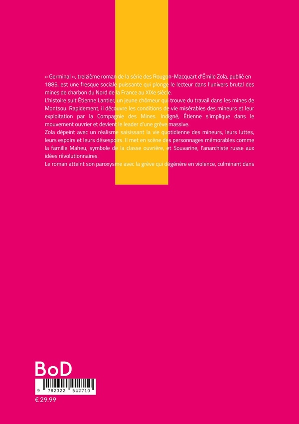 Quatrième de couverture de « Germinal : L'édition intégrale »