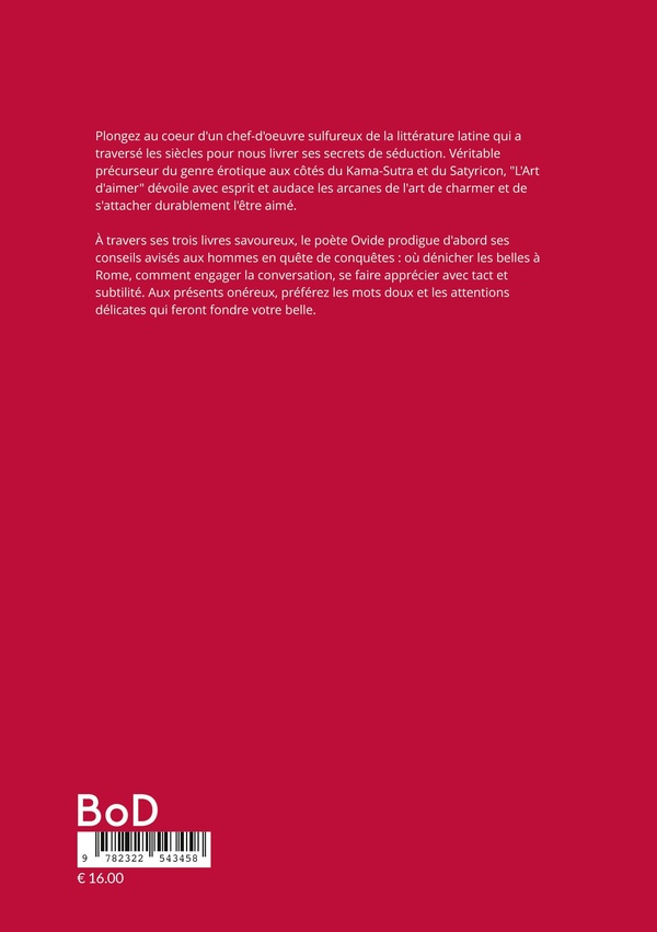 Quatrième de couverture de « L'Art d'aimer : Le manuel de séduction intemporel »