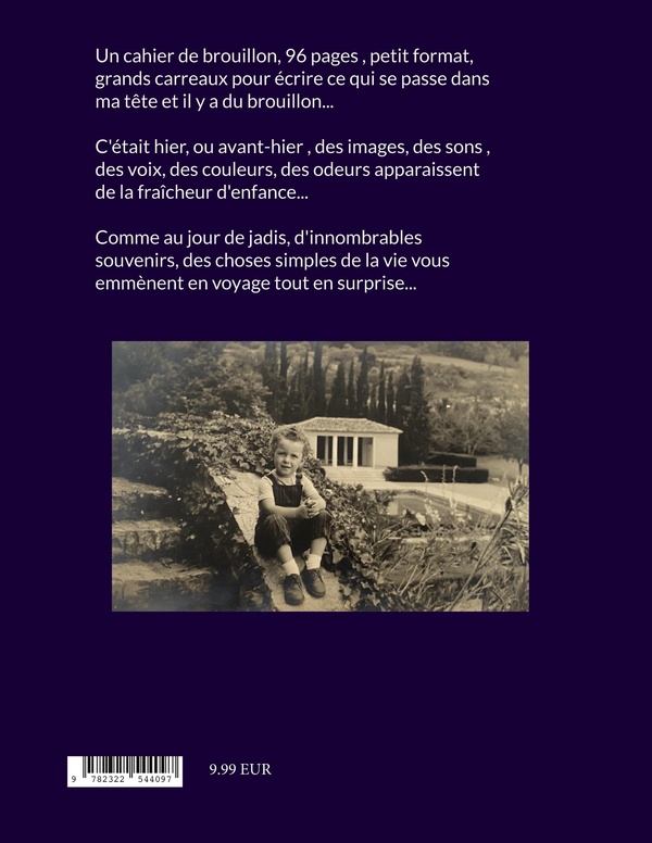 Quatrième de couverture de « CAHIER DE BROUILLON INTEMPOREL - ILLUSTRATIONS, COULEUR »