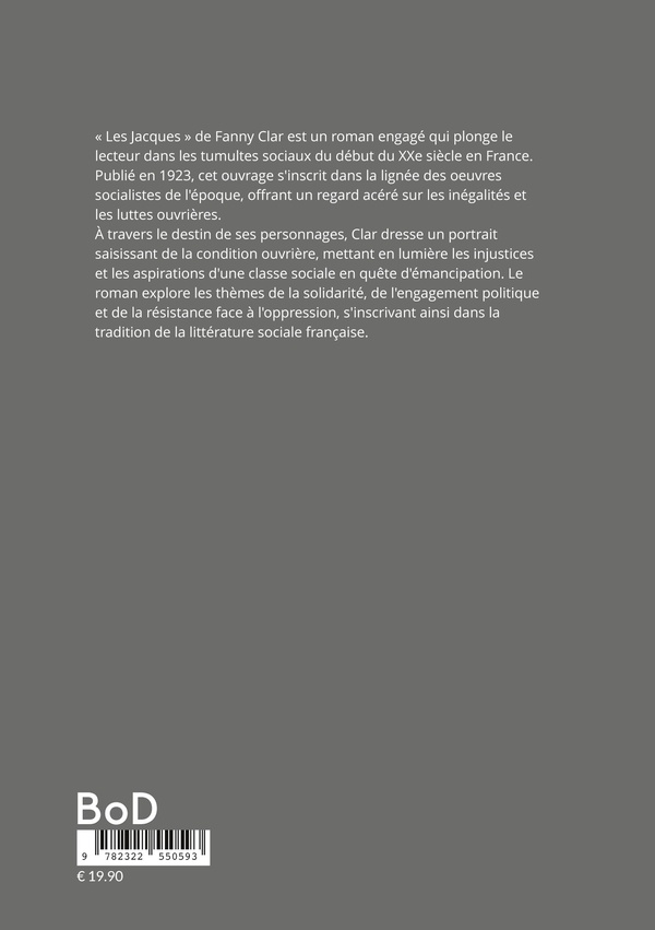 Quatrième de couverture de « LES JACQUES - UNE FRESQUE SOCIALE MEDIEVALE SUR LES LUTTES PAYSANNES DANS LA FRANCE DU XIVE SIECLE »