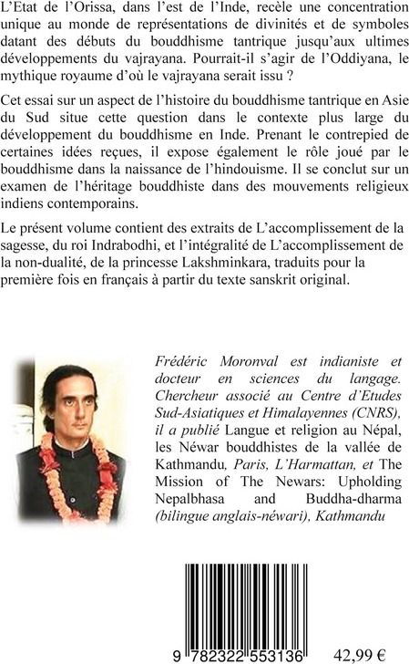 Quatrième de couverture de « LE BOUDDHISME TANTRIQUE - L'ODDIYANA ET L'ORISSA - ILLUSTRATIONS, COULEUR »