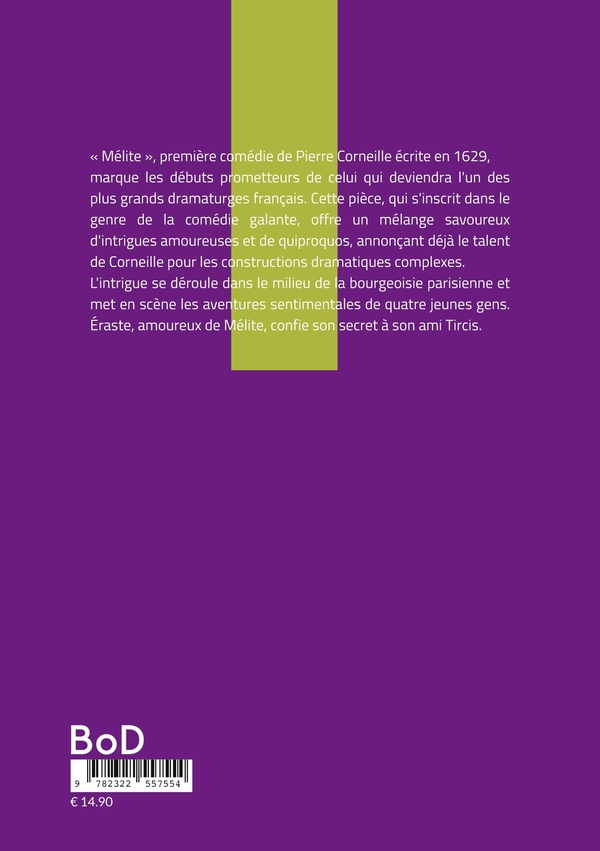 Quatrième de couverture de « Mélite »
