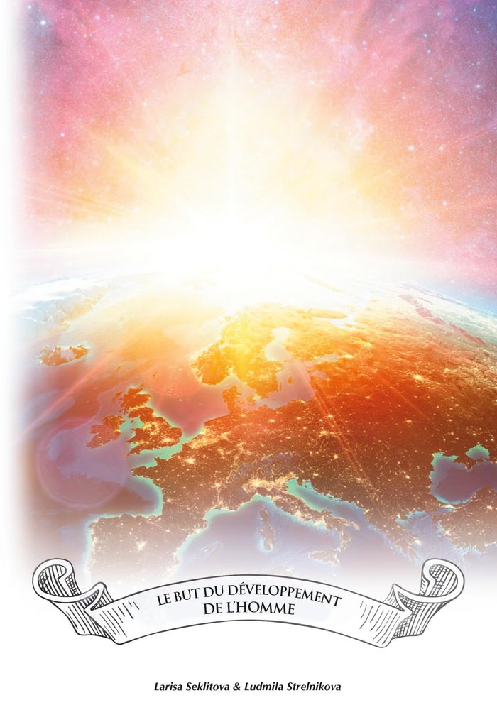 Couverture du livre « Le but du développement de l'homme » de Larisa Seklitova, librairie Les Contes Infusés à Corte
