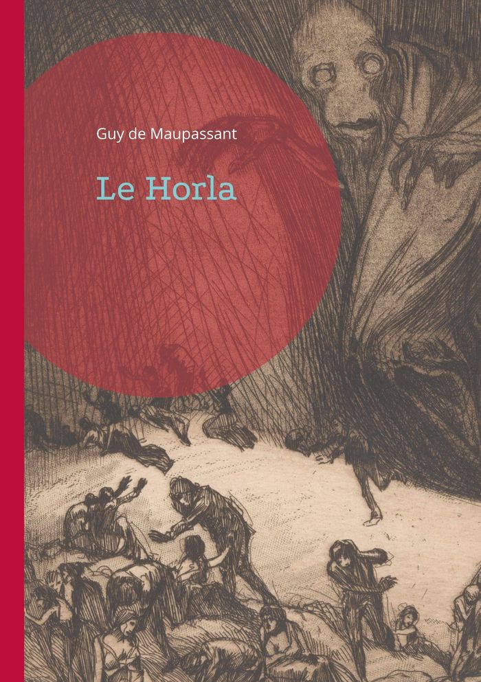 Couverture du livre « Le Horla » de Guy de Maupassant, librairie Les Contes Infusés à Corte