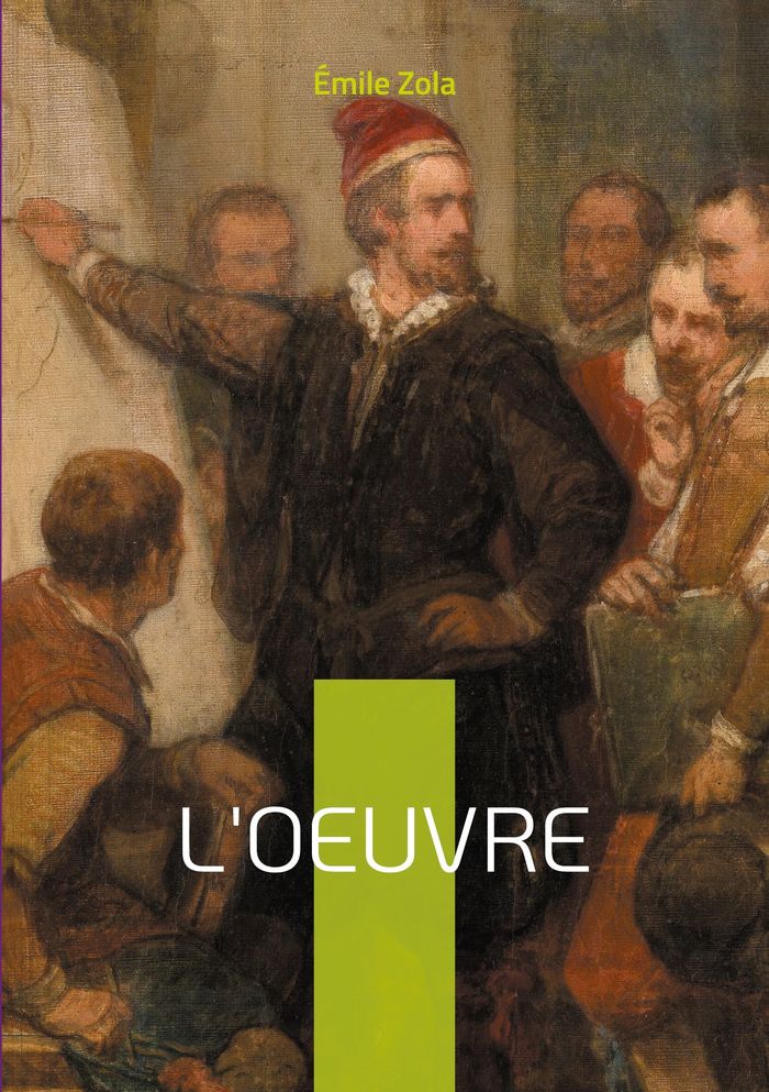 Couverture du livre « L'Oeuvre » de Émile Zola, librairie Les Contes Infusés à Corte