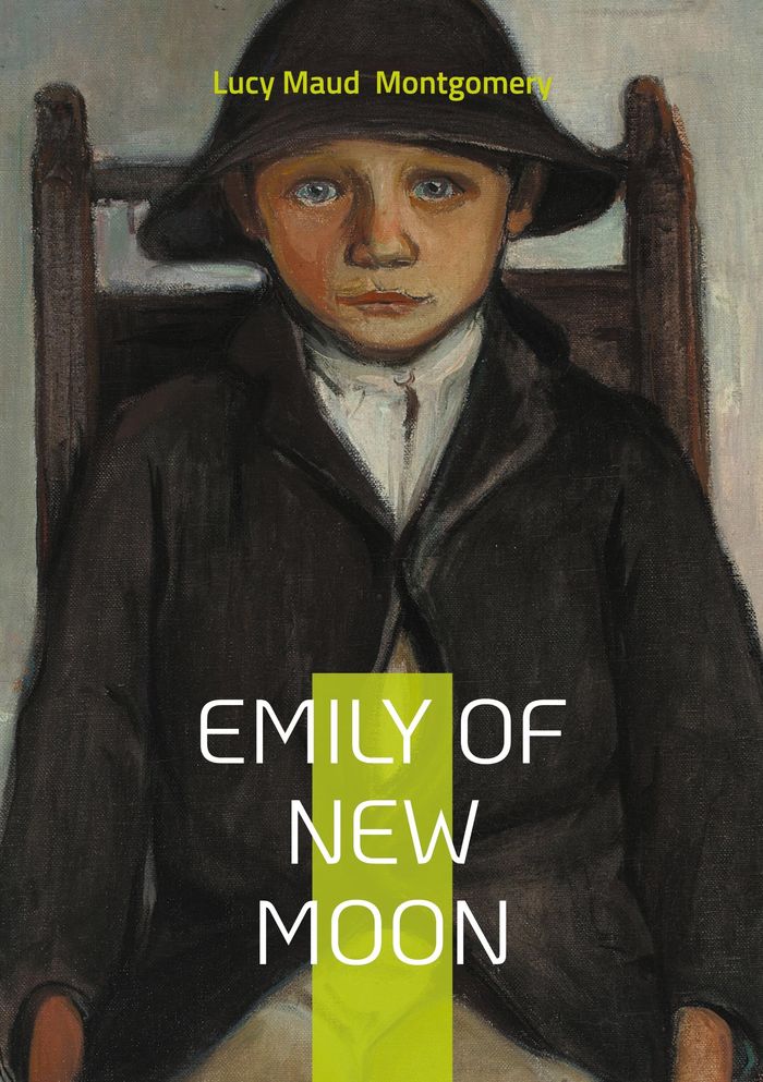 Couverture du livre « Emily of New Moon : Coming-of-Age Novel About Childhood, Writing, and Resilience on Prince Edward Island » de Lucy Maud Montgomery, librairie Les Contes Infusés à Corte