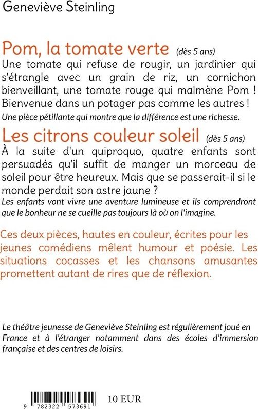 Quatrième de couverture de « Pom, la tomate verte et les citrons couleur soleil : théâtre à jouer par les enfants »