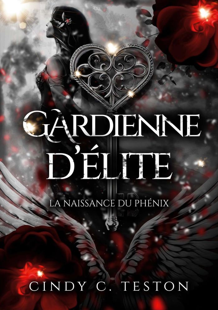 Couverture du livre « Gardienne d'élite : la naissance du Phénix » de Cindy C. Teston, librairie Les Contes Infusés à Corte