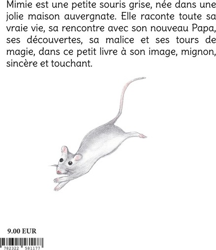 Quatrième de couverture de « La jolie vie de Mimie Souris »